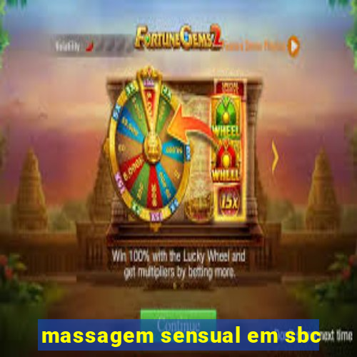 massagem sensual em sbc